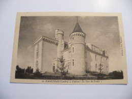 A546 . CPA. 40. HAGETMAU. . (Landes). Château. La Tour De France. Beau Plan . écrite - Hagetmau