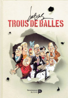 Trous De Balles Par Dubus (Renaissance Du Livre, 2015) - Préface De François De Brigode - Sonstige & Ohne Zuordnung