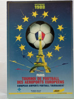 CP - Football Tournoi Des Aéroports Européens Paris 1988 - Soccer