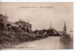 Carte Postale Ancienne Brin Sur Seille - Groupe Scolaire Et Mairie - Otros & Sin Clasificación