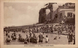 AULT       ( SOMME )     LE BAIN  A MAREE HAUTE - Ault