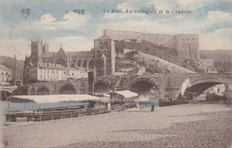 1.- Huy - Le Pont, La Collégiale Et La Citadelle - Huy