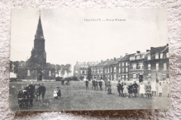 Châtelet "Place Pirmez" - Chatelet