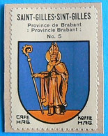 Brabant N005 Saint-Gilles Sint-Gilles Sint-Gillis Timbre Vignette 1930 Café Hag Armoiries Blason écu TBE - Tee & Kaffee