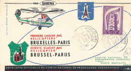 BELGIQUE - ENVELOPPE PREMIERE LIAISON HELICOPTERE BRUXELLES PARIS PAR SABENA OBLITEREE DU 3 MARS 1957 - Elicotteri