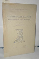 La Naissance De L'aurore Poème Mythologique De Ras Shamra-Ugarit - Unclassified