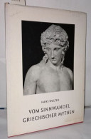 Vom Sinnwandel Griechischer Mythen - Zonder Classificatie