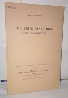 L'hérédité Dynastique Chez Les Antonins ( Extrait De La Revue Des Études Anciennes T. LI N°3-4) - Unclassified