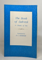 The Book Of Lieh-Tzu: A Classic Of The Tao (Translations From The Oriental Classics) - Psychology/Philosophy