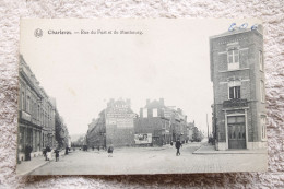 Charleroi "Rue Du Fort Et Du Manbourg" - Charleroi