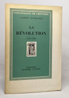 La Révolution 1789-1799 - History