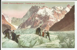Traversée De La Mer De Glace La Mer De Glace Très Rare 1910   N° 30522 - Chamonix-Mont-Blanc