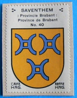 Brabant N040 Saventhem Zaventem Timbre Vignette 1930 Café Hag Armoiries Blason écu TBE - Tea & Coffee Manufacturers