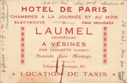 Vésines Par Chalette * Hôtel De Paris LAUMEL Propriétaire Location Taxi * Carte De Visite Ancienne Publicitaire - Other & Unclassified