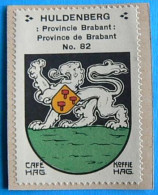 Brabant N082 Huldenberg Neerijse Timbre Vignette 1930 Café Hag Armoiries Blason écu TBE - Thee & Koffie