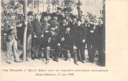Espagne - SAINT-SEBASTIEN - Paul Déroulède Et Marcel Habert Avec Les Conseillers Municipaux Nationalistes, 17 Mai 1900 - Guipúzcoa (San Sebastián)