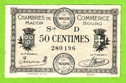 FRANCE / CHAMBRES De COMMERCE De MÂCON Et De BOURG / 50 CENTS / 15 SEPT.1917 / N° 280,196 / SERIE  D - Chambre De Commerce