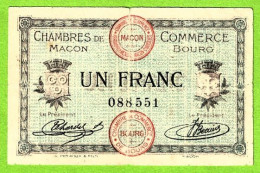 FRANCE / CHAMBRES De COMMERCE De MÂCON Et De BOURG / 1 FRANC / 1er SEPT.1915 / N° 088,551 / SERIE - Chambre De Commerce