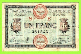 FRANCE / CHAMBRES De COMMERCE De MÂCON Et De BOURG / 1 FRANC / 27 AVRIL 1920 / N° 381.543 / SERIE  E - Camera Di Commercio