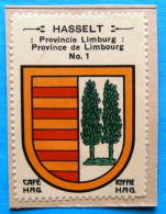 Limburg Limbourg N001 Hasselt Timbre Vignette 1930 Café Hag Armoiries Blason écu TBE - Thee & Koffie