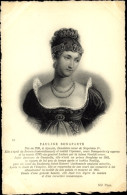 CPA Pauline Bonaparte, Portrait - Familias Reales