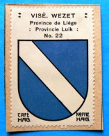 Prov Liège N022 Visé Wezet Timbre Vignette 1930 Café Hag Armoiries Blason écu TBE - Tee & Kaffee
