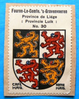 Prov Liège N030 Fouron-le-Comte 's Gravenvoeren Timbre Vignette 1930 Café Hag Armoiries Blason écu TBE - Tea & Coffee Manufacturers