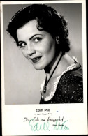 CPA Schauspielerin Edith Mill, Portrait, Film Das Erbe Vom Pruggerhof, Autogramm - Schauspieler
