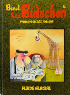 Binet. Les Bidochon. 4. Maison, Sucrée Maison - Originalausgaben - Franz. Sprache