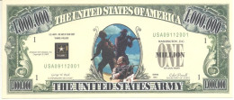 NOVELTY MONEY - THE UNITED STATES ARMY - Autres & Non Classés