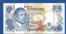 BOTSWANA - P.16 – 100 PULA ND (1993) UNC, Prefix G/5 524916 - Botswana