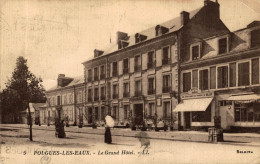 POUGUES LES EAUX LE GRAND HOTEL - Pougues Les Eaux