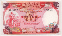 Hong Kong Mercantile Bank 100 Dollars 1974  P-245 EF-AUNC - Hongkong