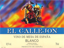 00072 "EL CALLEJOPN - VINO DE MESA DE ESPANA .- BLANCO - EBOTELLADO PORC.D.L.A.F.-LANDIRAS" ETICH. ANIMATA,TORERO.TORO - Other & Unclassified