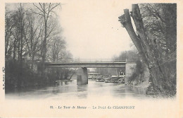 CHAMPIGNY  - ( 94 ) - Le Pont - Champigny Sur Marne