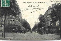 IVRY SUR SEINE - La Rue De Seine - Ivry Sur Seine