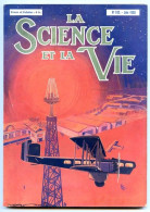 LA SCIENCE ET LA VIE 1928 N° 132 Juin - 1900 - 1949