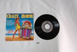 Di1- Vinyl 45 T - Crazy Horse - Version Originale - Other - French Music