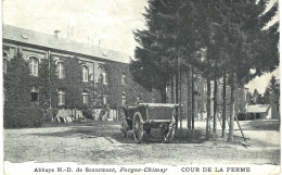 (459)    Chimay   Abbaye N.D. De Scoumont  Cour De La Ferme - Chimay