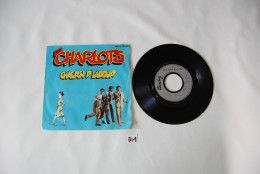 Di1- Vinyl 45 T - LES CHARLOTS - CHAGRIN D LABOUR - FRANCE - Altri - Francese