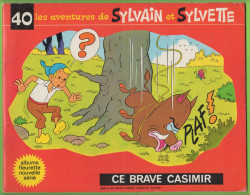 BD - LES AVENTURES DE SYLVAIN Et SYLVETTE - CE BRAVE CASIMIR - N° 40 - 1971 - Sylvain Et Sylvette