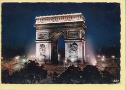 PARIS La Nuit : La Place De L'Etoile Illuminée (voir Scan Recto/verso) - Paris By Night