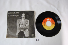 Di1- Vinyl 45 T - Francis Cabrel - L Encre De Tes Yeux - 1980 - Altri - Francese