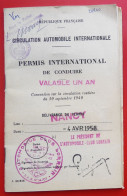 55 SAINT MIHIEL 1958 PERMIS INTERNATIONAL DE CONDUIRE Tampons ACL  Timbres Fiscaux 1 An - Historical Documents