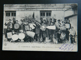 LA ROCHELLE                ECOLE FENELON          LE JEU DE BOUCLIERS       LA BATAILLE - La Rochelle