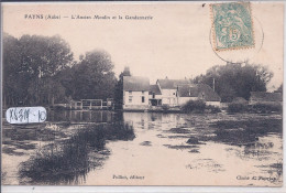 PAYNS- L ANCIEN MOULIN- ET LA GENDARMERIE - Sonstige & Ohne Zuordnung