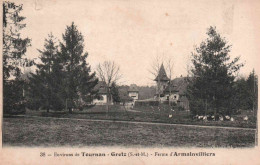 77 Seine Et Marne - CPA - Environs De TOURNAN GRETZ - Ferme D'Armainvilliers - 1919 - Gretz Armainvilliers