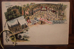 AK 1900's Cpa Gruss Aus Gruß Aachener Programm LOUSBERG RATHHAUS RATHSKELLER Litho Aachen Aix La Chapelle - Aachen