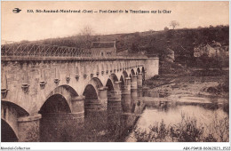 ABKP9-18-0762 - SAINT-AMAND-MONTROND - Pont Canal De Tranchasse Sur Le Cher - Saint-Amand-Montrond