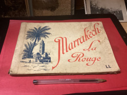 MARRAKECH.  La. Rouge Carnet De 16 Vues  Format 22x15 Cm Éditeur L.L.  RARE - Marrakech
